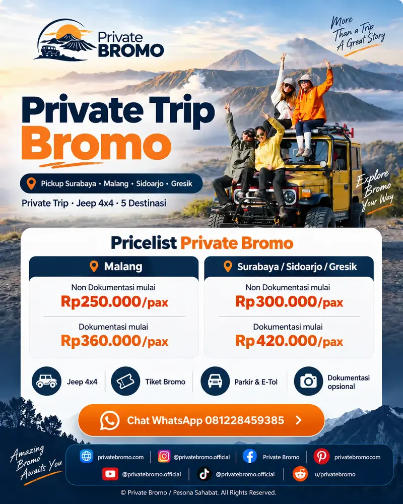 Paket Private Bromo | Private Bromo Paket Private Bromo dari Malang, Surabaya, Sidoarjo dan Gresik